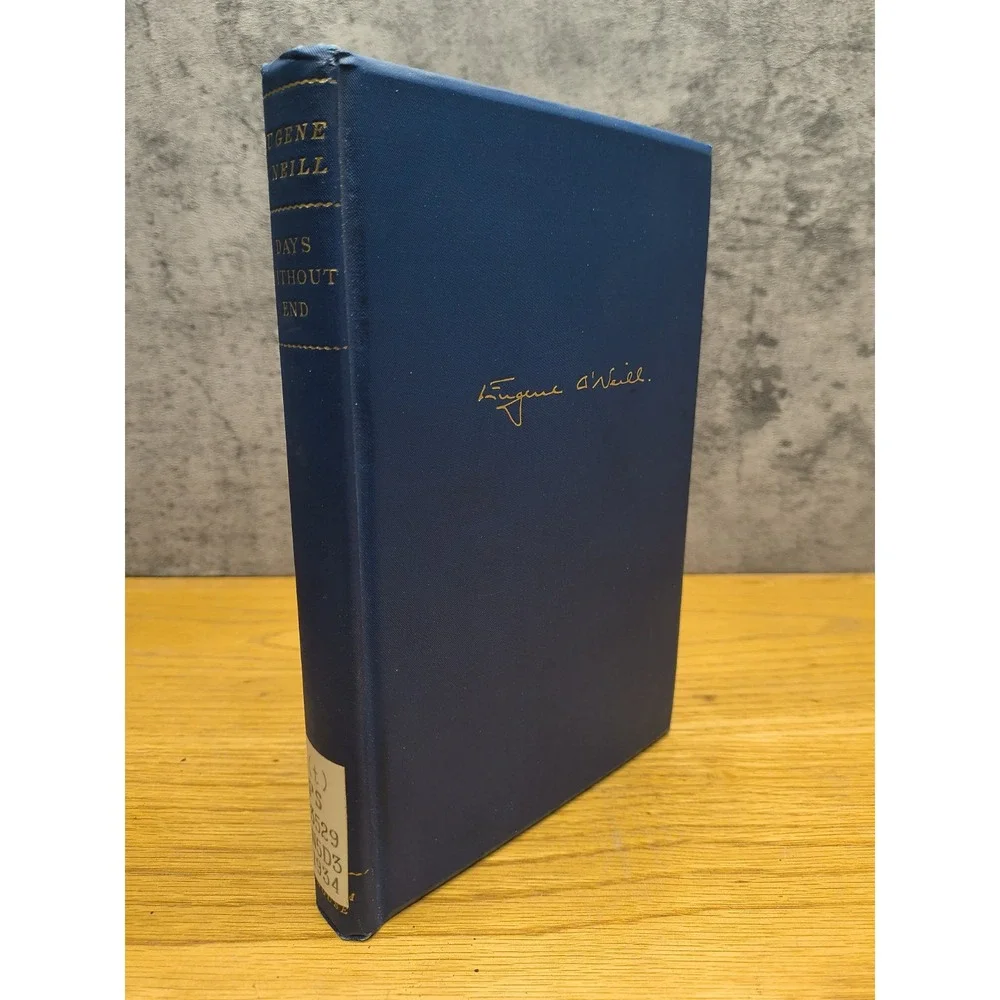 Days Without End - Eugene‎ O'Neill - First Edition 1934 - Random House